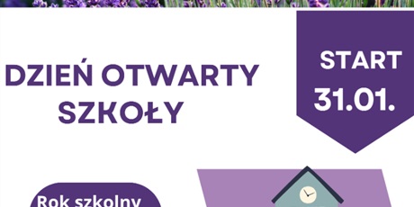 31 stycznia - Dzień otwarty szkoły