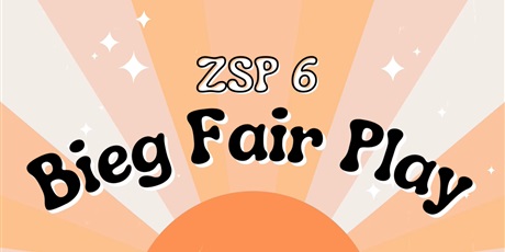 Powiększ grafikę: Grafika Bieg Fair Play ZSP6