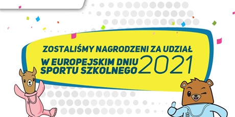 Powiększ grafikę: Plakat informujący o otrzymaniu nagrody w Europejskim Dniu Sportu Szkolnego