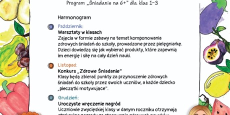 Program "ŚNIADANIE NA 6 + " dla klas 1-3 
