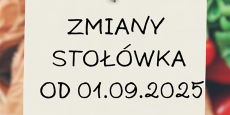 Powiększ grafikę: zmiany-stolowka-635905.jpg