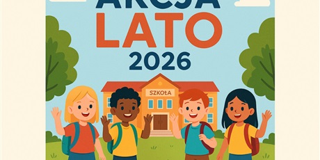 Powiększ grafikę: AKCJA LATO 2026