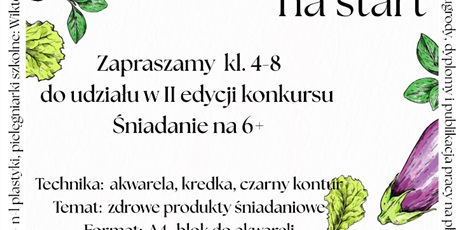 Śniadanie na start"-konkurs dla klas 4-8